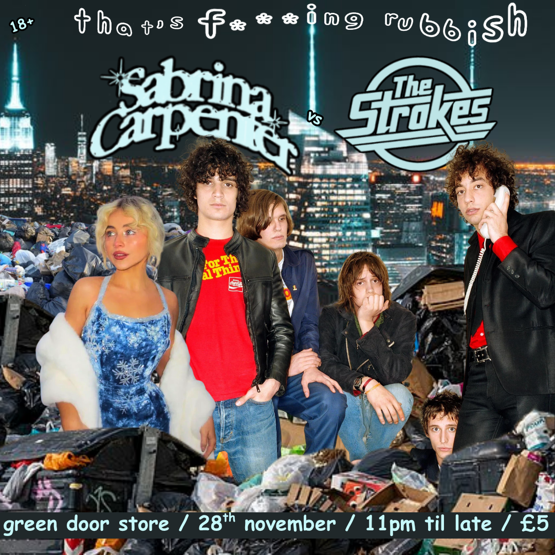 that’s f***ing rubbish: the strokes vs sabrina carpenter